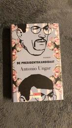 Antonio Ungar.     De presidentskandidaat, Boeken, Romans, Ophalen of Verzenden