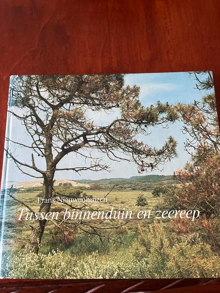 Tussen binnenduin en zeereep - Frans Nieuwenhuizen, Boeken, Natuur, Gelezen, Wandel- of Recreatiegebieden, Ophalen of Verzenden