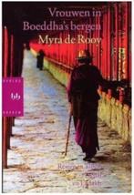 Vrouwen in Boeddha's bergen (reizen in Tibet, Nepal en Ladak, Ophalen of Verzenden, Zo goed als nieuw