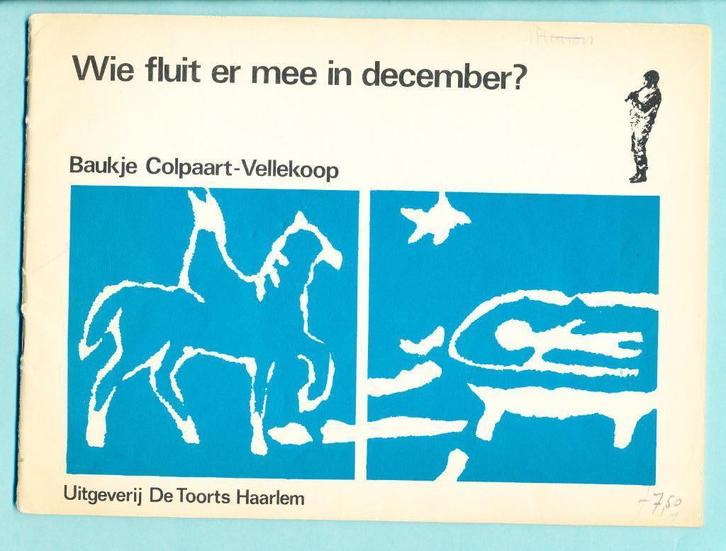 Bladmuziek Wie fluit er mee in December?, Muziek en Instrumenten, Bladmuziek, Gebruikt, Thema, Populair, Blokfluit, Verzenden