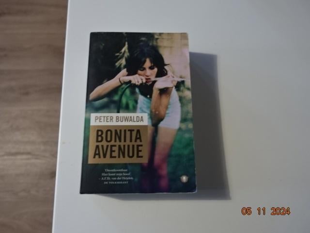 Bonita Avenue....Peter Buwalda, Ophalen, Zo goed als nieuw, Nederland