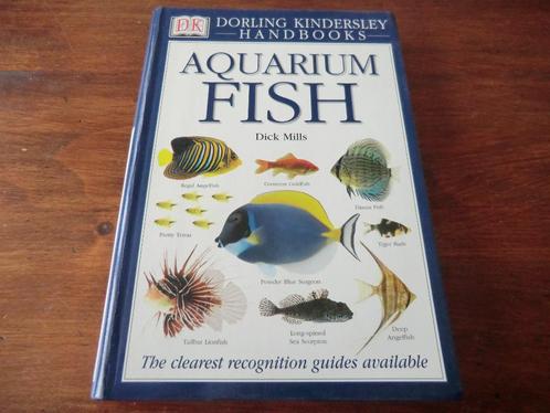 boek - Aquariumfish - Dick Mills / aquariumvissen, Boeken, Dieren en Huisdieren, Zo goed als nieuw, Vissen, Ophalen of Verzenden