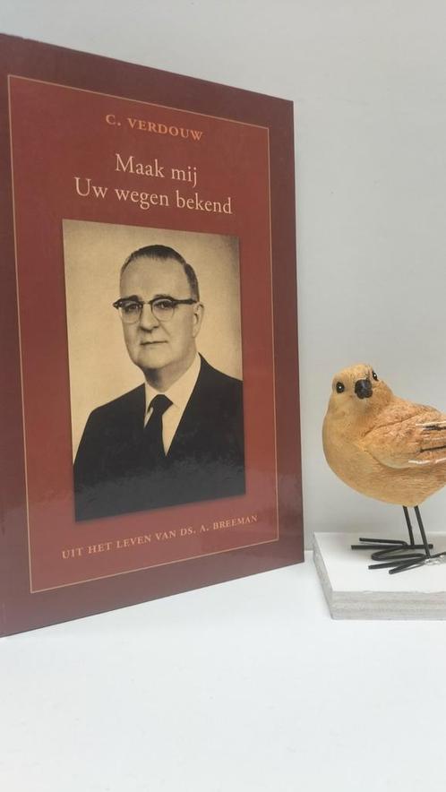 Verdouw, C.; Maak mij Uw wegen bekend (ds. A. Breeman), Boeken, Godsdienst en Theologie, Gelezen, Christendom | Protestants, Ophalen of Verzenden