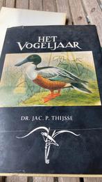 Het vogeljaar Dr.Jac.P Thijsse, Boeken, Ophalen of Verzenden, Zo goed als nieuw