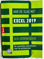 Ben Groenendijk - Aan de slag met Excel 2019, Boeken, Nederlands, Ophalen of Verzenden, Zo goed als nieuw, Ben Groenendijk