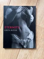 Eternity, Greta Buysse; gesigneerd, Fotografen, Ophalen of Verzenden, Zo goed als nieuw, Greta Buyssee