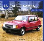 La Talbot Samba de mon père, Verzenden, Overige merken, Nieuw, Christian Caze