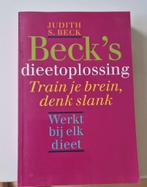Judith S. Beck - Beck's dieetoplossing, Ophalen of Verzenden, Zo goed als nieuw, Judith S. Beck