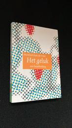 Manfred F.R Kets de Vries - Het geluk, Ophalen of Verzenden, Nieuw, Manfred F.R Kets de Vries