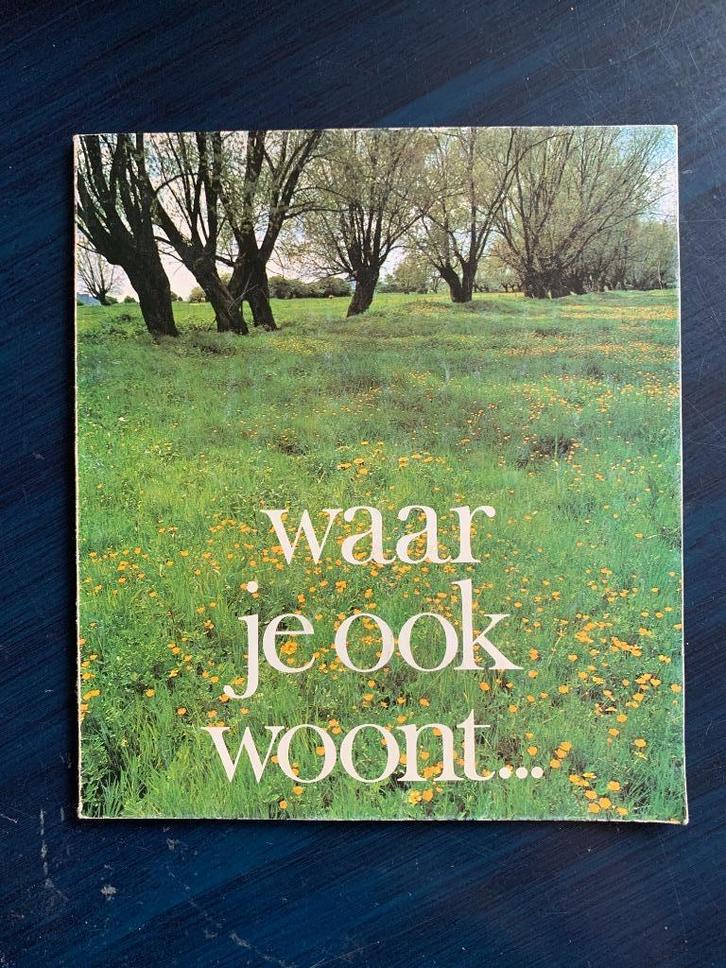 Boekje Rabobank; 'Waar je ook woont...', Boeken, Overige Boeken, Gelezen, Ophalen of Verzenden