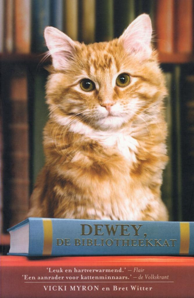 Dewey De Bibliotheekkat - Vicky Myron BOEK 9789049201074, Boeken, Romans, Zo goed als nieuw, Ophalen of Verzenden