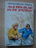 ALS EEN BLAD IN DE STORM door Jos van Manen-Pieters, Ophalen of Verzenden, Gelezen, Nederland