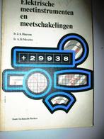 J. A. Huysen en A. D. Mesritz. "Elektrische meetinstrumenten, Boeken, Gelezen, Ophalen of Verzenden, Elektrotechniek, J. A. Huysen e.a.