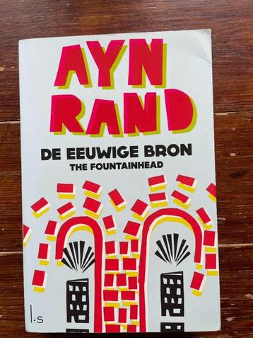 Ayn Rand De eeuwige bron The Fountainhead 2012 nieuw beschikbaar voor biedingen