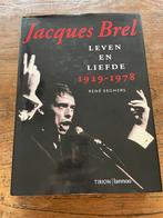Jacques Brel - Leven en Liefde: Biografie, Ophalen of Verzenden, Gelezen, Kunst en Cultuur