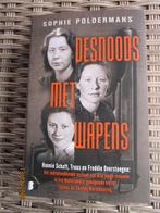 Sophie Poldermans  / Desnoods met wapens, Boeken, Oorlog en Militair, Sophie Poldermans, Ophalen of Verzenden, Overige onderwerpen