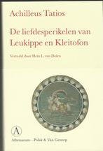 DE LIEFDESPERIKELEN VAN LEUKIPPE EN KLEITOFON, Boeken, 14e eeuw of eerder, ACHILIUS TATIOS, Verzenden, Europa