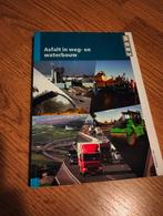 Studieboek 'Asfalt in weg- en waterbouw' van CROW, Boeken, Beta, Ophalen of Verzenden, Zo goed als nieuw
