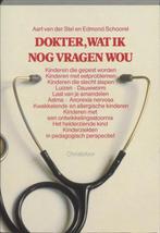 DOKTER WAT IK VRAGEN WOU Auteur: A. van der Stel en, Boeken, Ophalen of Verzenden, Zo goed als nieuw