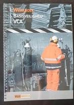 Basisveiligheid-VCA / Werkboek B-VCA / deel Werkboek B-VCA, Ophalen of Verzenden, Zo goed als nieuw, W.E.J. Van Luttikhuizen, Nederlands