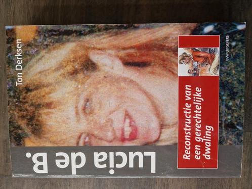 Ton Derksen - Lucia de B., Boeken, Filosofie, Zo goed als nieuw, Verzenden