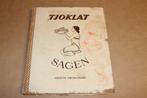 Tjoklat Sagen — Indische Vertellingen met Plaatjes [1937], Boeken, Prentenboeken en Plaatjesalbums, Ophalen of Verzenden, Gelezen