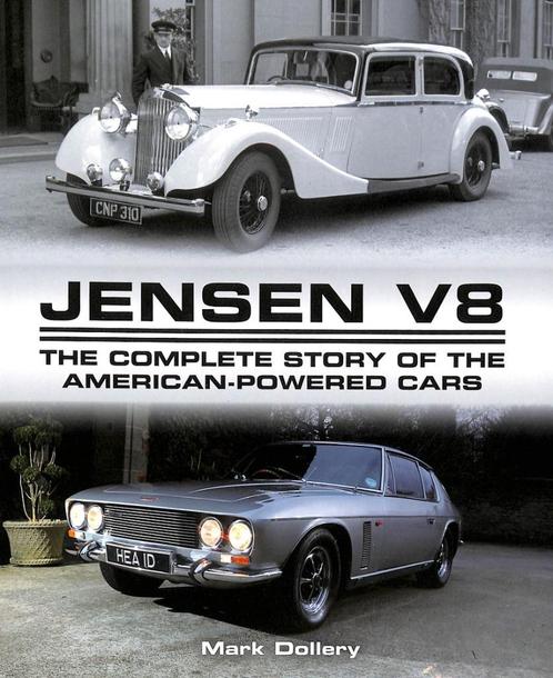 Jensen V8 - The Complete Story of the American-Powerd Cars, Boeken, Auto's | Boeken, Nieuw, Overige merken, Verzenden