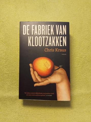 De fabriek van de klootzakken - Chris Kraus. beschikbaar voor biedingen