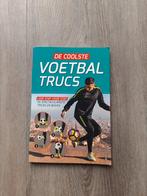 De coolste voetbaltrucs - boek, Ophalen of Verzenden, Zo goed als nieuw