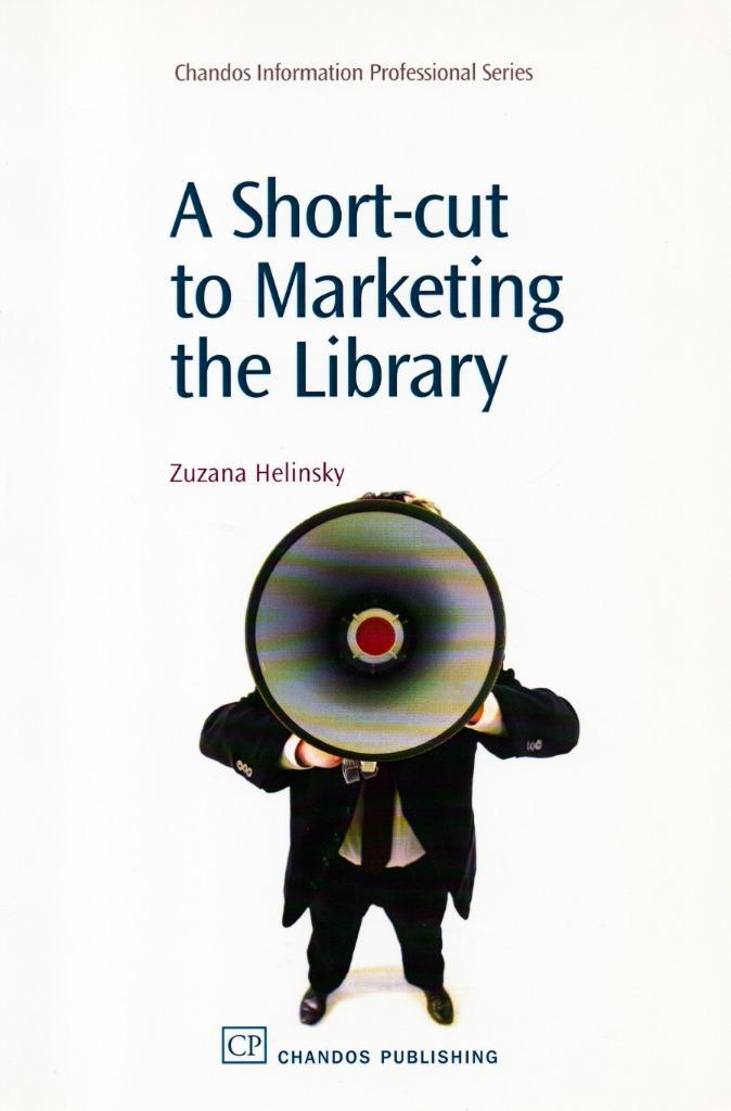 A Short-Cut to Marketing the Library / 9781843344254, Boeken, Advies, Hulp en Training, Zo goed als nieuw, Ophalen of Verzenden