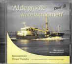 Mannenkoor Ethan Yerseke - Al de groote waterstroomen III, Ophalen of Verzenden, Zo goed als nieuw, Koren of Klassiek