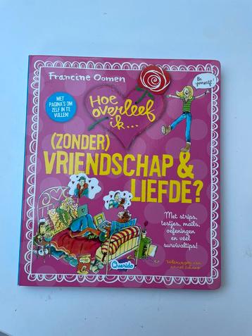 Hoe overleef ik (zonder)vriendschap en liefde beschikbaar voor biedingen