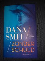 Dana Smit - Zonder schuld, Gelezen, Ophalen of Verzenden, Dana Smit