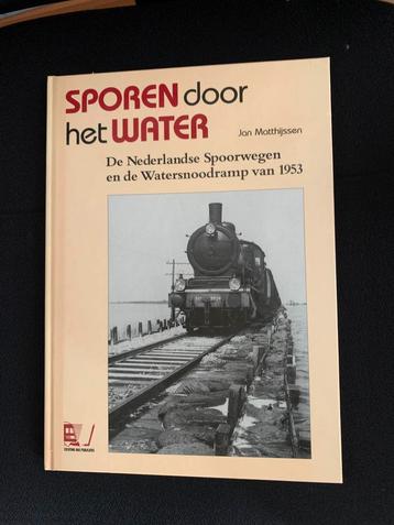 Sporen door het water De NS en de watersnoodramp van 1953 beschikbaar voor biedingen