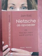 Jan Keij Nietzsche als opvoeder, Ophalen of Verzenden, Zo goed als nieuw