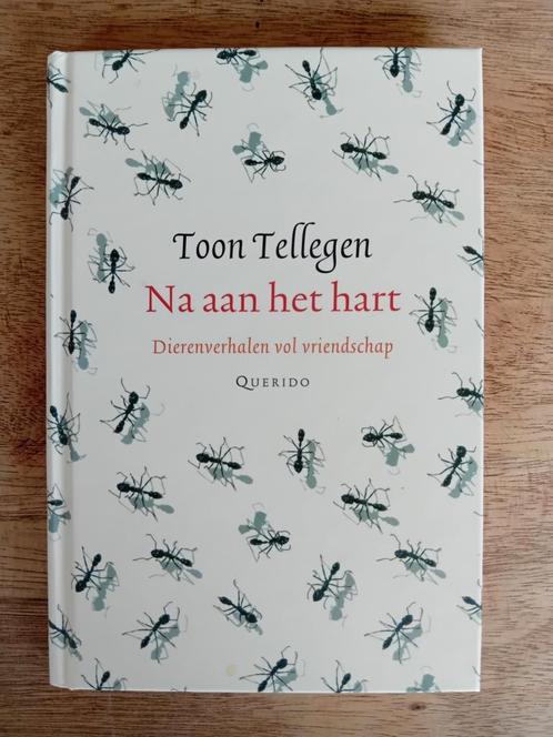 Toon Tellegen - Na aan het hart, Boeken, Literatuur, Zo goed als nieuw, Ophalen of Verzenden