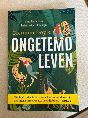 Glennon Doyle - Ongetemd leven