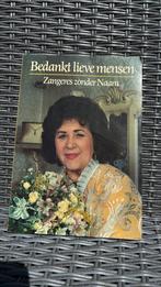Bedankt lieve mensen - Zangeres Zonder Naam, Ophalen of Verzenden, Gelezen