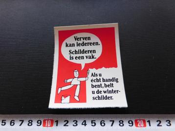 stickers Verven kan iedereen Schilderen is een vak  beschikbaar voor biedingen