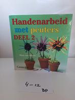 Handenarbeid met peuters - Deel 2, Boeken, Ophalen of Verzenden, Gelezen, Thea van Mierlo, Overige soorten