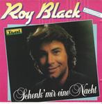Roy Black - Schenk mit eine Nacht = 2,99, Cd's en Dvd's, Cd's | Schlagers, Ophalen of Verzenden, Zo goed als nieuw