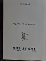 Tao is Tao - Jos Slabbert, Boeken, Achtergrond en Informatie, Spiritualiteit algemeen, Ophalen of Verzenden, Zo goed als nieuw