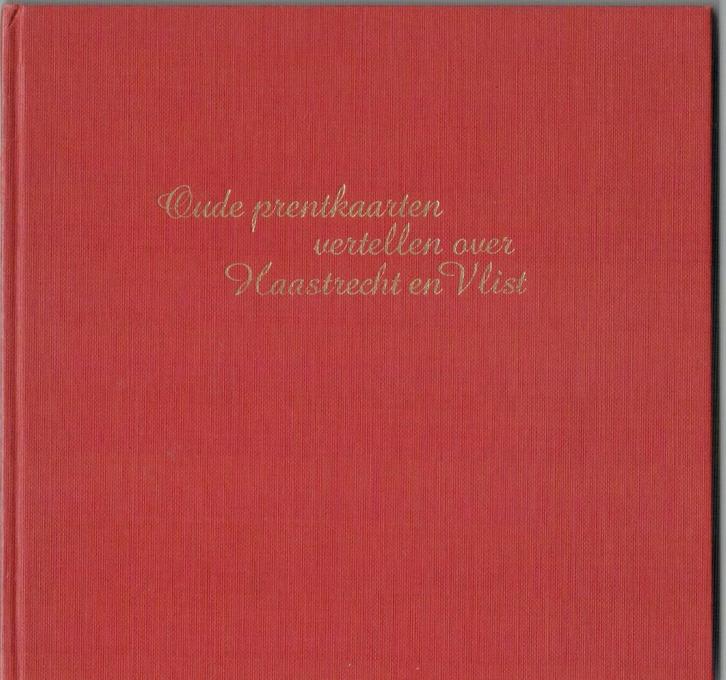 Haastrecht en Vlist -Oude prentk., Boeken, Geschiedenis | Stad en Regio, Gelezen, Ophalen of Verzenden