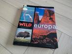 Wild europa, boek WWF dieren, natuur, Boeken, Ophalen of Verzenden, Zo goed als nieuw, Natuur algemeen