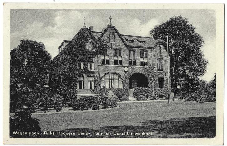 Wageningen, Rijks Hoogere Land- Tuin- en Boschbouwschool, Verzamelen, Ansichtkaarten | Nederland, Gelopen, Gelderland, 1920 tot 1940