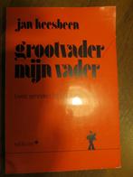 grootvader mijn vader, Ophalen of Verzenden, Gelezen, Jan Heesbeen, Noord-Brabant