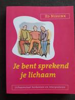 Je bent sprekend je lichaam, Boeken, Ophalen of Verzenden, Zo goed als nieuw