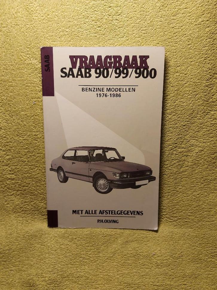 Vraagbaak SAAB 90 99 900 Werkplaatshandboek. Olving., Auto diversen, Handleidingen en Instructieboekjes, Ophalen of Verzenden