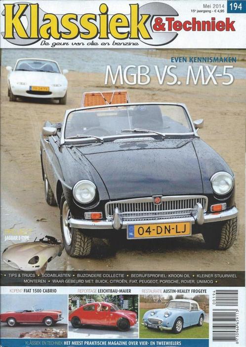 Klassiek & Techniek 194 2014 : MGB - Mazda MX5 - Jaguar XKE, Boeken, Auto's | Folders en Tijdschriften, Gelezen, Algemeen, Ophalen of Verzenden