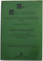 Islam Christianized 1998 A Shalem - Islamic Portable Objects, Ophalen of Verzenden, 20e eeuw of later, Gelezen, Azië